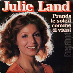 [Pochette de Prends le soleil comme il vient (Julie LAND)]