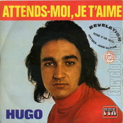 [Pochette de Attends-moi, je t’aime (HUGO)]