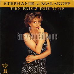 [Pochette de T’en fais 2 fois trop (STPHANIE de MALAKOFF)]