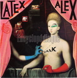 [Pochette de Latex Alex (ZAAK)]