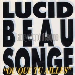 [Pochette de O que tu ailles (Lucid BEAUSONGE)]