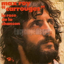 [Pochette de La rose de la chanson (Max Roy CARROUGES)]