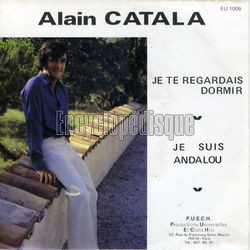 [Pochette de Je te regardais dormir (Alain CATALA)]