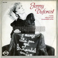 [Pochette de J’aime celui par qui le scandale arrive (Jenny DUFOREST)]