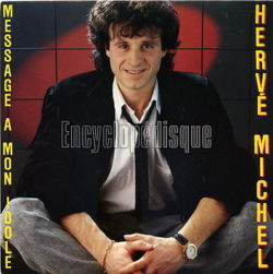 [Pochette de Message  mon idole (Herv MICHEL)]