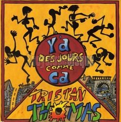 [Pochette de Y’ a des jours comme a (Tristan THOMAS)]