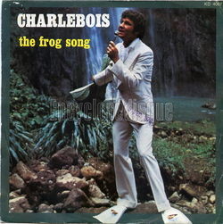 [Pochette de The frog song (Robert CHARLEBOIS)]