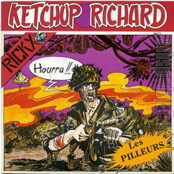 [Pochette de Ketchup Richard (Les PILLEURS)]