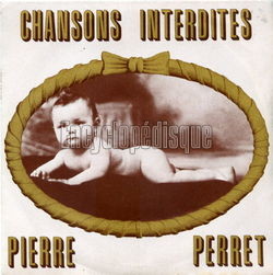 [Pochette de Chansons interdites (Pierre PERRET)]