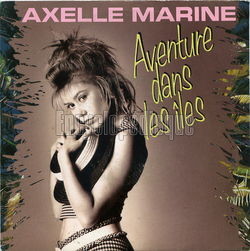 [Pochette de Aventures dans les iles (Axelle MARINE)]