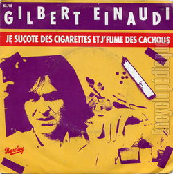 [Pochette de Je suote des cigarettes et je fume des cachous (Gilbert EINAUDI)]