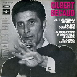 [Pochette de Je t’aimerai jusqu’ la fin du monde (Gilbert BCAUD)]