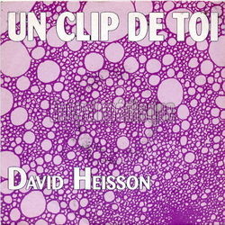 [Pochette de Un clip de toi (David HEISSON)]