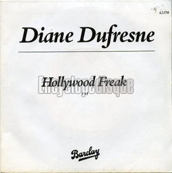 [Pochette de Hollywood freak (Diane DUFRESNE)]