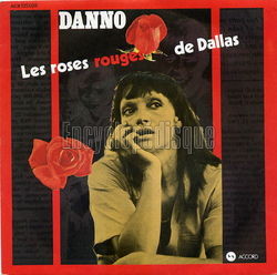 [Pochette de Les roses rouges de Dallas (Jacqueline DANNO)]