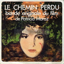 [Pochette de Le chemin perdu (B.O.F.  Films )]