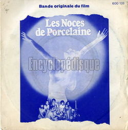 [Pochette de Les noces de porcelaine (B.O.F.  Films )]