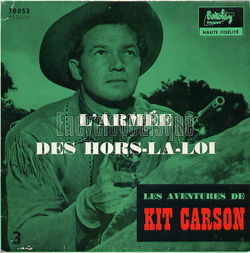 [Pochette de Les aventures de Kit Carson "L’arme des hors la loi" (JEUNESSE)]