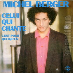 [Pochette de Celui qui chante (Michel BERGER)]