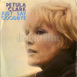 [Pochette de Just say goodbye (Petula CLARK)]