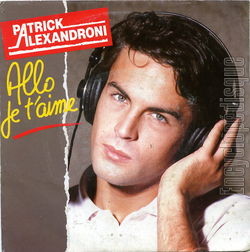 [Pochette de Allo je t’aime (Patrick ALEXANDRONI)]