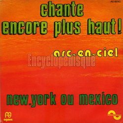 [Pochette de Chante encore plus haut (ARC-EN-CIEL)]