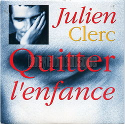 [Pochette de Quitter l’enfance (Julien CLERC)]