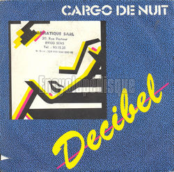 [Pochette de Decibel si belle (CARGO DE NUIT)]