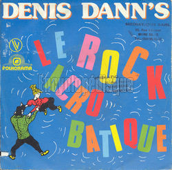 [Pochette de Le rock acrobatique (Denis DANN’S)]