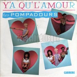 [Pochette de Y’a qu’l’amour (Les POMPADOURS)]