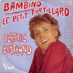 [Pochette de Bambino (Plastic BERTRAND)]