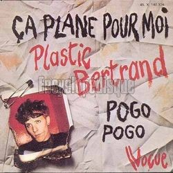 [Pochette de a plane pour moi / Pogo pogo (Plastic BERTRAND)]