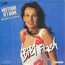 [Pochette de Histoire d’un soir (Bye bye les galres) (BIBI FLASH)]