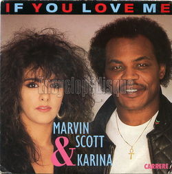 [Pochette de If you love me (Marvin SCOTT & KARINA)]