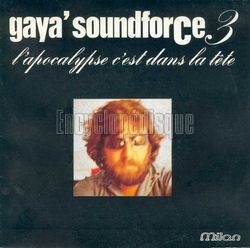 [Pochette de L’apocalypse c’est dans la tte (GAYA’ SOUNDFORCE 3)]