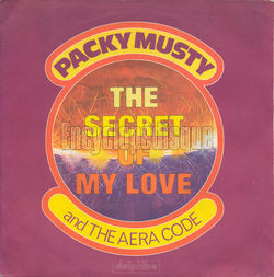 [Pochette de The secret of my love (PACKY MUSTY AND THE AREA CODE)]