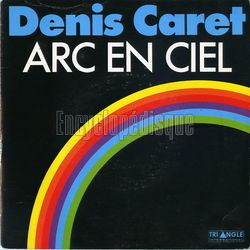 [Pochette de Arc en ciel (Denis CARET)]