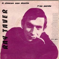 [Pochette de A chacun son destin (Ray TAVER)]