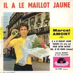 [Pochette de Il a le maillot jaune (Marcel AMONT)]