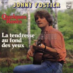 [Pochette de Quelques roses (Johny FOSTIER)]