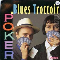 [Pochette de Poker (BLUES TROTTOIR)]