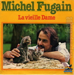 [Pochette de La vieille dame (Michel FUGAIN)]