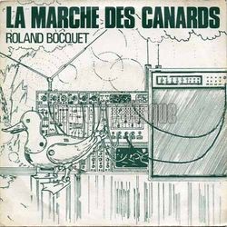 [Pochette de La marche des canards (Roland BOCQUET)]