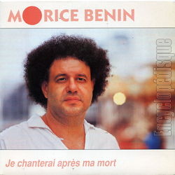 [Pochette de Je chanterai aprs ma mort (Morice BNIN)]