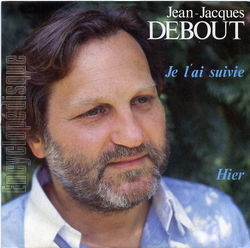 [Pochette de Je l’ai suivie (Jean-Jacques DEBOUT)]