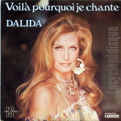 [Pochette de Voil pourquoi je chante (DALIDA)]