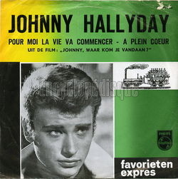 [Pochette de Pour moi la vie va commencer (Johnny HALLYDAY)]