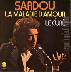 [Pochette de La maladie d’amour / Le cur (Michel SARDOU)]