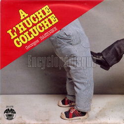 [Pochette de  l’huche Coluche (Georges BASTOGNE)]