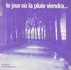 [Pochette de Le jour o la pluie viendra… (Uniroyal) (PUBLICIT)]